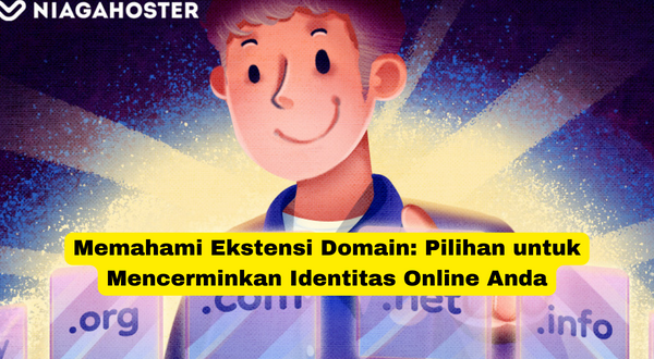 Memahami Ekstensi Domain Pilihan untuk Mencerminkan Identitas Online Anda