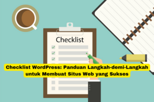 Checklist WordPress Panduan Langkah-demi-Langkah untuk Membuat Situs Web yang Sukses