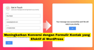 Meningkatkan Konversi dengan Formulir Kontak yang Efektif di WordPress