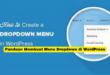Panduan Membuat Menu Dropdown di WordPress