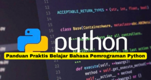 Panduan Praktis Belajar Bahasa Pemrograman Python