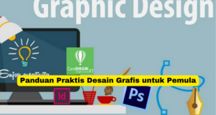 Panduan Praktis Desain Grafis untuk Pemula