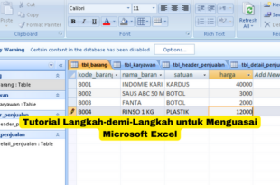 Tutorial Langkah-demi-Langkah untuk Menguasai Microsoft Excel
