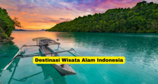 Destinasi Wisata Alam Indonesia