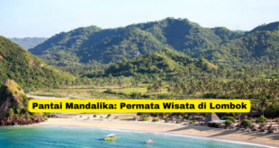 Pantai Mandalika Permata Wisata di Lombok