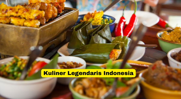 Kuliner Legendaris Indonesia