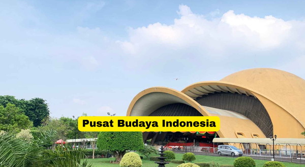 Pusat Budaya Indonesia