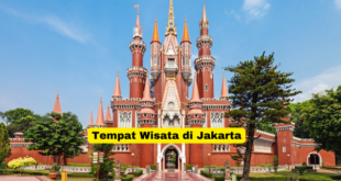 Tempat Wisata di Jakarta