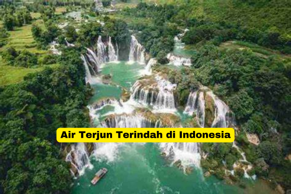 Air Terjun Terindah di Indonesia