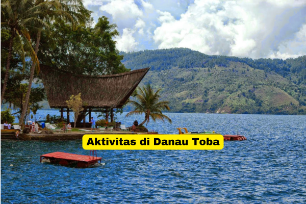 Aktivitas di Danau Toba