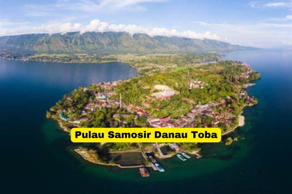 Pulau Samosir Danau Toba